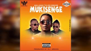 Mukisenge - Radio & Weasel Ft Dr Jose Chameleon chords