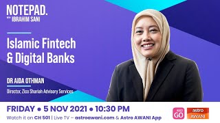 Ibrahim Sani's Notepad: Islamic Fintech & Digital Banks