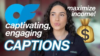 How to Write CAPTIONS on ONLYFANS! (to maximize **income**)