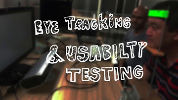 Eye tracking and usability testing