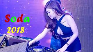 New DJ SODA 2018 ♫ Korean Nonstop Dance Remix 2018