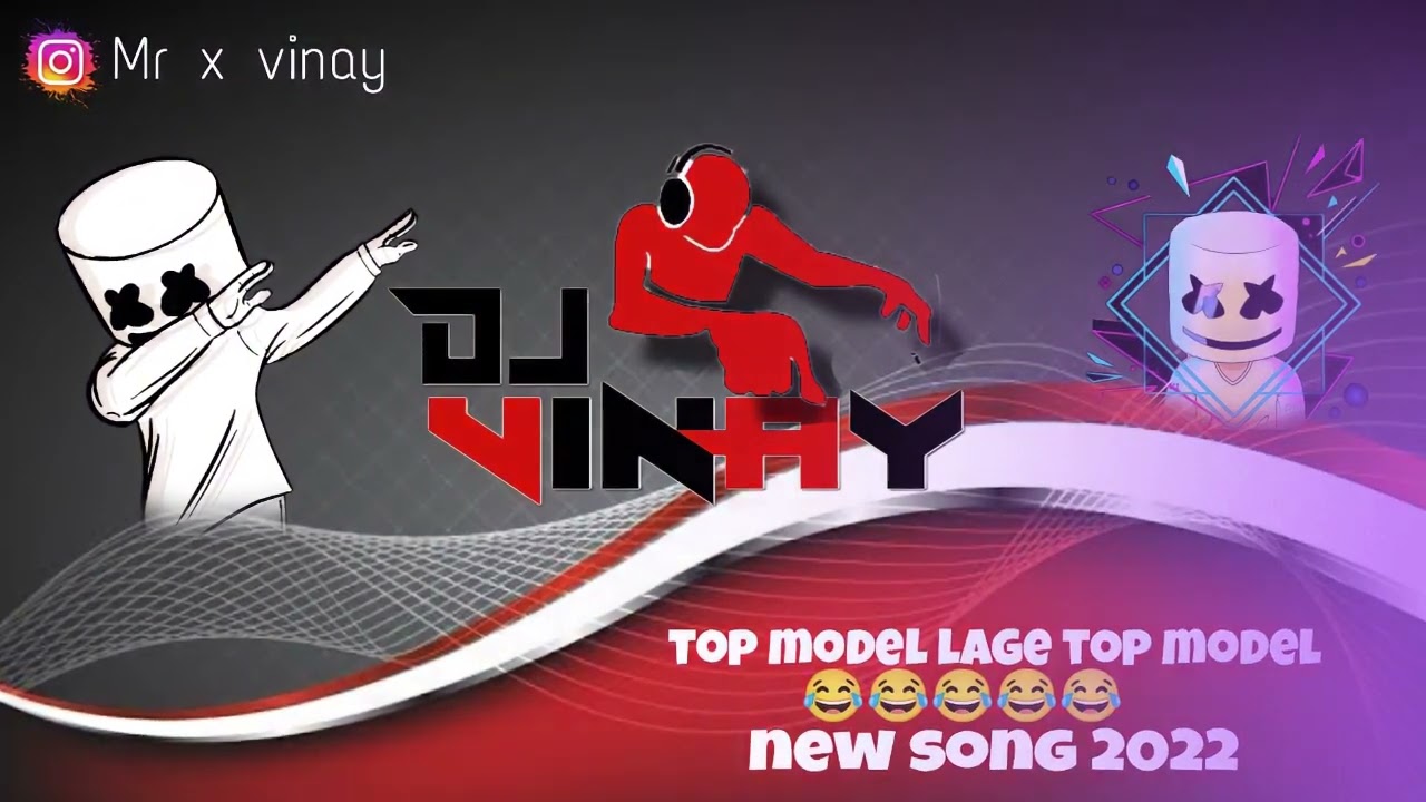 TOP MODEL LAGE TOP 😂😂TARPA...MIX.. SONG.❤️🔥NEW.2022. DJ VINAY FROM PIPAROL YouTube