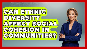 Can Ethnic Diversity Affect Social Cohesion in Communities? | Demographic Data Answers News