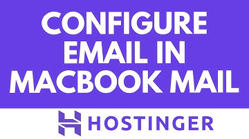Hostinger-e-mail configureren met MacBook Mail | Hostinger-e-mailinstallatiehandleiding