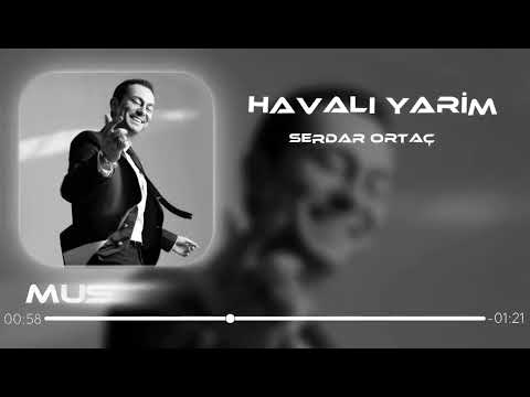 Serdar Ortaç - Havalı Yarim ( Mustafa Çelebi Remix )
