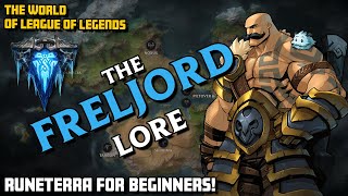 The Freljord - the Frozen North of Riot's MMO! Runeterra Lore for Beginners - The World of Arcane!