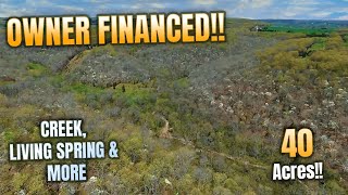 40 Acres in Missouri with Owner Financing! Creek, live spring and MORE! Stunning acreage! ID#JJ08