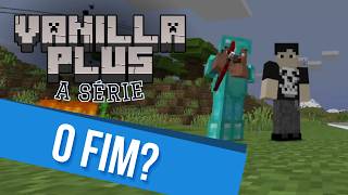 O FIM DA SÉRIE? - VANILLA PLUS: A Série #13 (feat. Gabsmv)