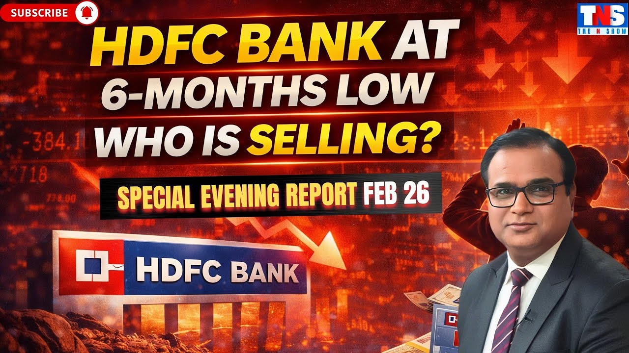 Who Is Selling HDFC Bank at 6-Month Low? | Something Big Is Happening in Market |Evening Report |TNS