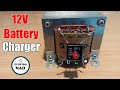 how to make 12V Battery Charger