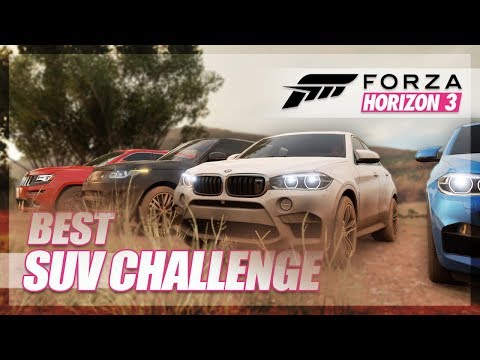 Forza Horizon 3 - Best SUV Challenge (Map Expedition)