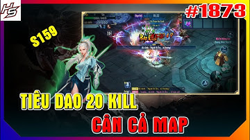 #1873 TÂM M.A S159 - TIÊU DAO 20 KILL CÂN CẢ MAP TÂM MA | Thiên Nhai TV