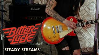Bitter Luck - Steady Streams (Live from Sound Of Music Studios)