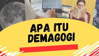APA ITU DEMAGOGI (Demagogi Adalah)
