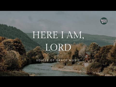 Here I Am, Lord | Christian Worship Song | Official Lyric Video