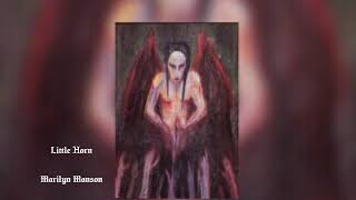 Marilyn Manson - Little Horn (Instrumental)