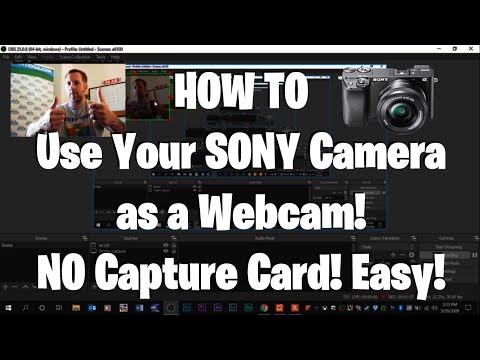 Use Your SONY Camera as a Webcam! (No Capture Card! Easy!)
