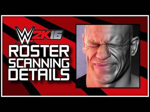 WWE 2K16 - Roster Scanning Details & John Cena Image! (WWE 2K16 News)