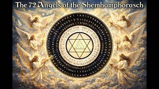 The 72 Angels of the Shemhamphorasch: Hidden Kabbalistic Secrets of Divine Power