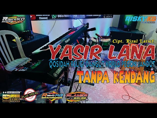 Yasir Lana TANPA KENDANG Digarap Versi Alusan Sembari Njajal Sampling SX900 class=