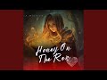 Honey On The Rex