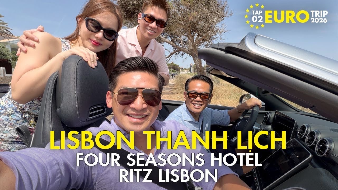 EUROPE 2026 | TẬP 2: BỐN NGƯỜI BẠN MỪNG SINH NHẬT BÊN NHAU Ở LISBON