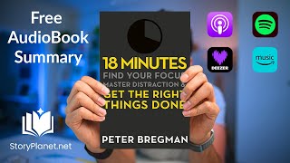 Audiobook Summary: 18 Minutes (English) Peter Bregman