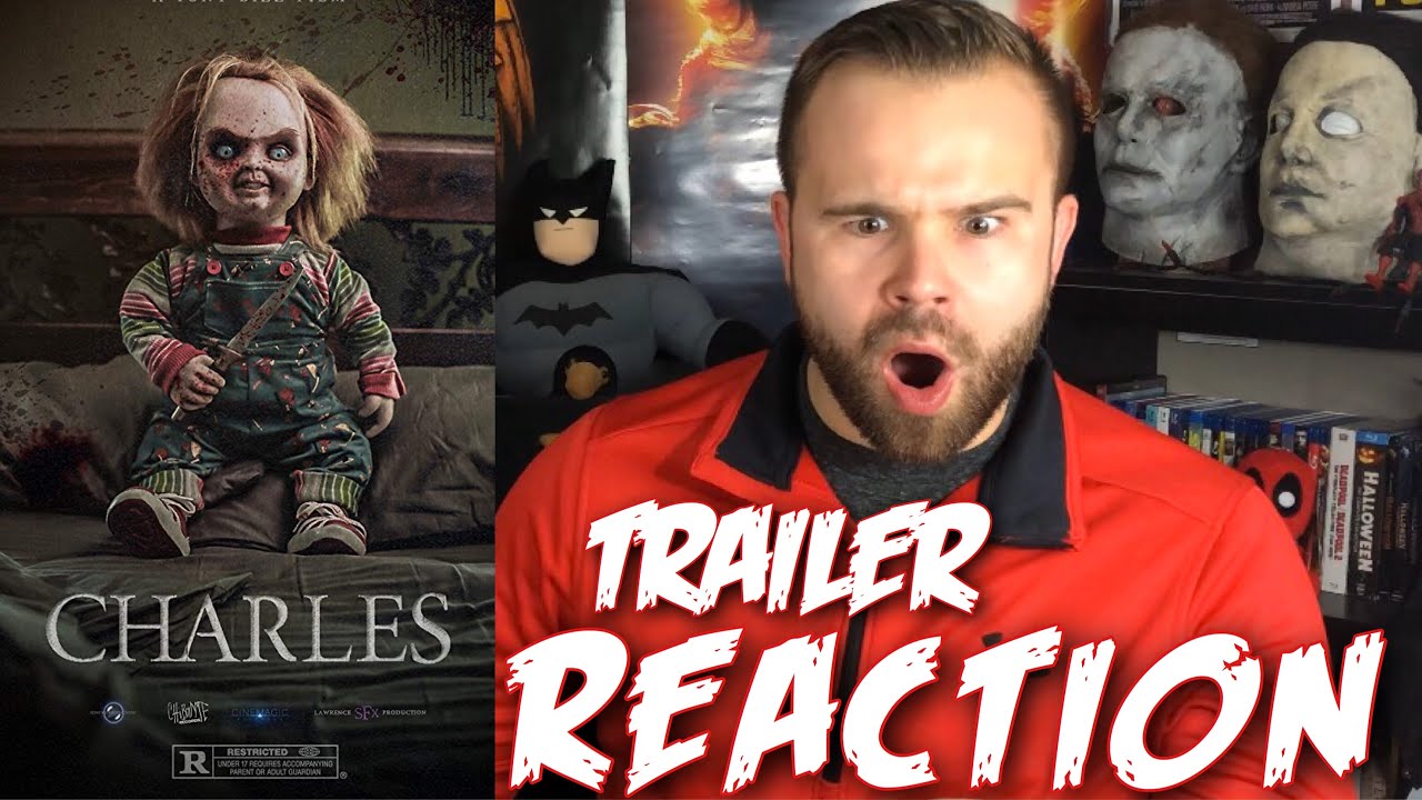 CHARLES: A Chucky Fan Film Official Trailer-REACTION!! - YouTube