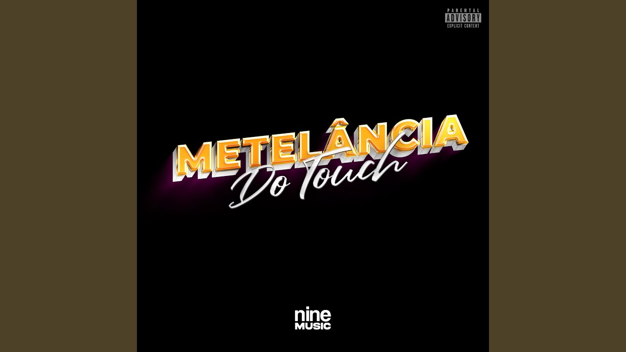 Watch Metelância do Touch on YouTube Watch Metelância do Touch on YouTube