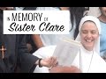 In Memory of Sr. Clare - (Version with Subtitles)
