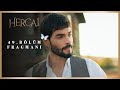 Hercai 49.Bölüm Fragmanı