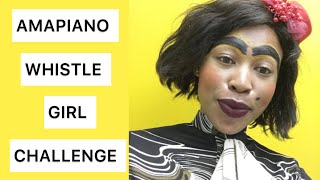 AMAPIANO |WHISTLE GIRL CHALLENGE | #TIKTOK |SOUTH AFRICAN YOUTUBER DINEO MOUMAKOE