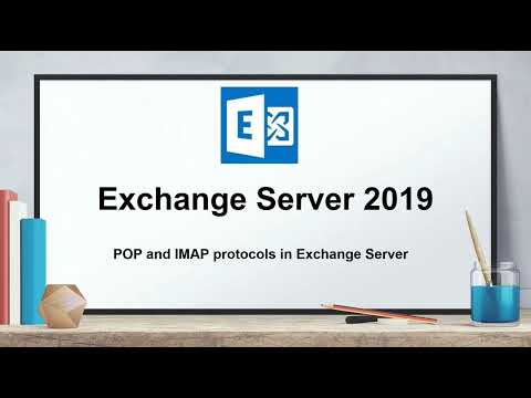 IMAP and POP protocols in Exchange Server | configure IMAP and POP services in Exchange Server 2019