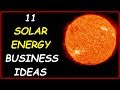 Top 11 Solar Energy Business Ideas (Profitable Small Businesses you can Start Tomorrow to Make Money