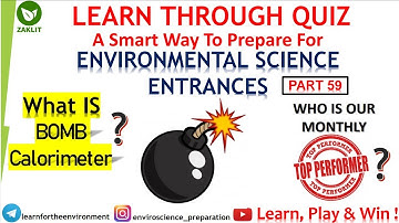 Bomb Calorimeter & Imp EVS Concepts Through Enviro Quiz(Part 59)