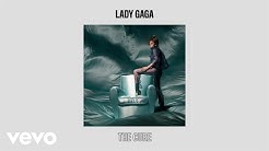 Lady Gaga - The Cure (Official Audio)