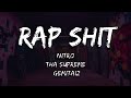 Nitro ft. Tha Supreme e Gemitaiz - Rap Shit (Testo/Lyrics)