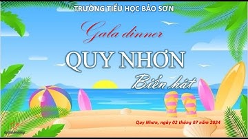TUY HOÀ - QUY NHƠN || TRƯỜNG TIỂU HỌC BẢO SƠN || HÈ 2024