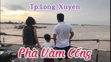 Review: Phà Vàm Cống I Tp.Long Xuyên I An Giang I Vietnam I Thang Vu