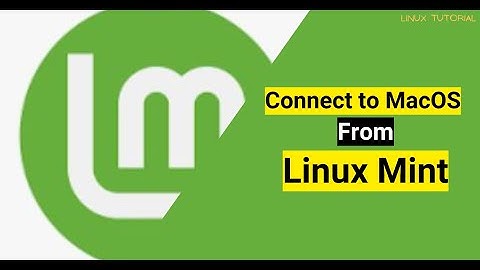 Connect to MacOS Remotely from linux Mint