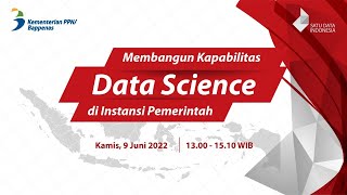 Mambangun Kapabilitas Data Science di Instansi Pemerintah