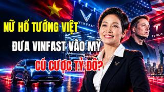 Le Thi Thu Thuy and the "Big Gamble" to Take VinFast Global: Challenging Tesla on US Soil? screenshot 4