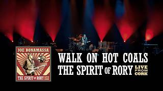 Joe Bonama - Walk On Hot Coals - The Spirit Of Rory Live From Cork
