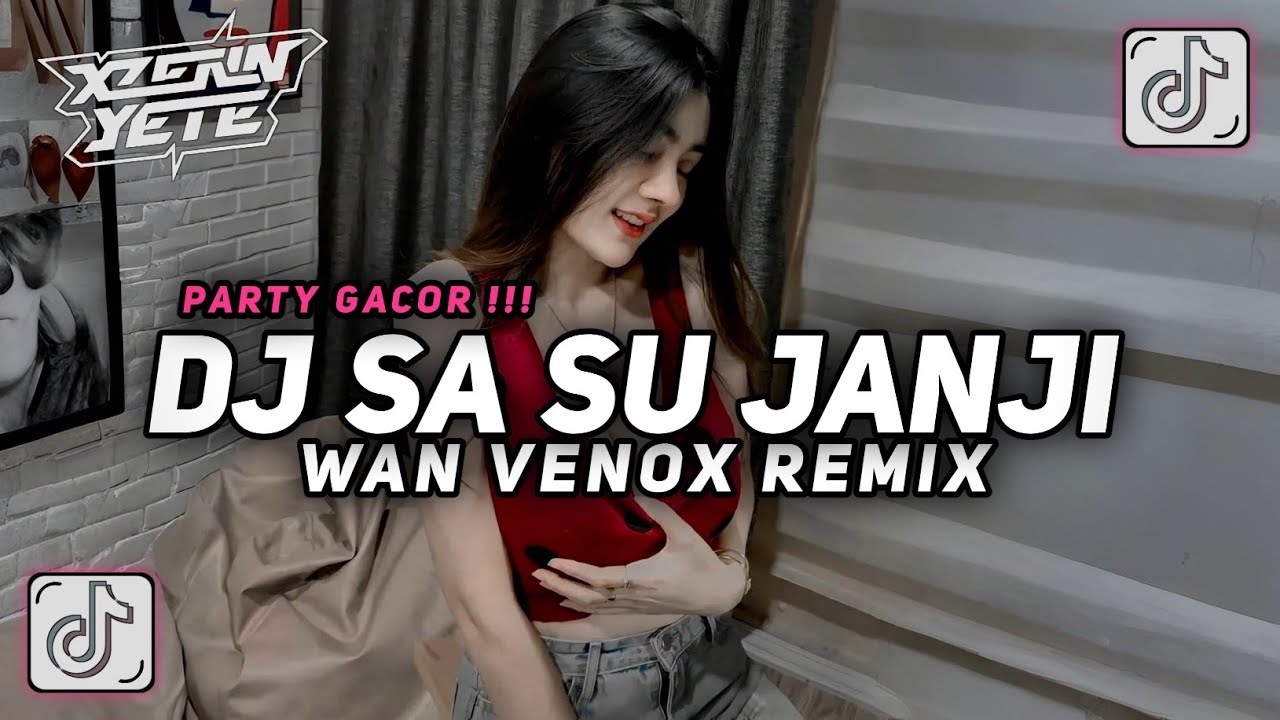 DJ SA SU JANJI || DJ SLOW AND REVERB BY WAN VENOX VIRAL TIKTOK TERBARU 2025
