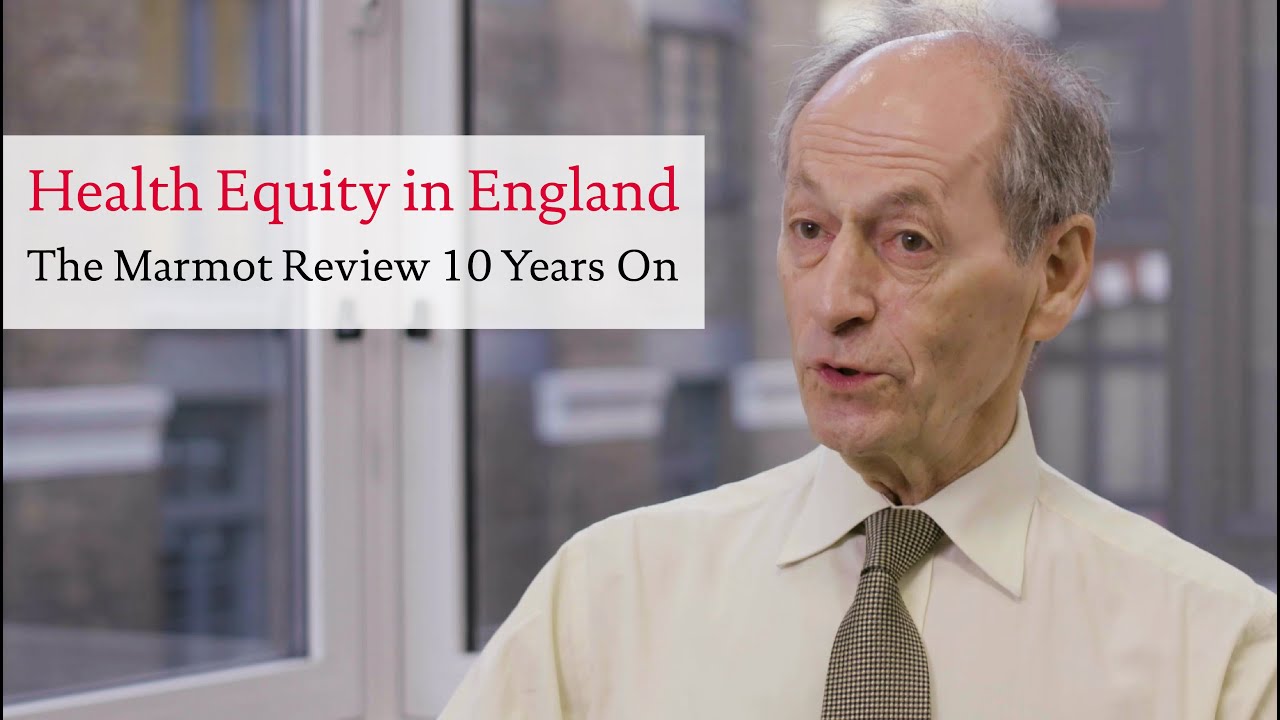 Health Equity in England: The Marmot Review 10 Years On - YouTube