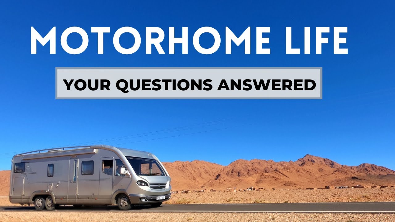 MOTORHOME LIFE Your Questions Answered YouTube