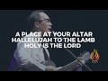 Glory + A Place At Your Altar + Hallelujah to the Lamb + Holy is the Lord | JLC WORSHIP TEAM