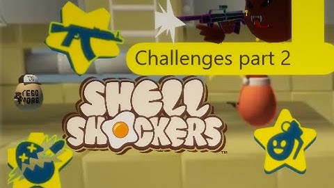 Shell Shockers Challenges Explained | Part 2