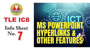 MS PowerPoint Hyperlinks & Other Features | TLE IC7 Info Sheet 7 | Tag-Lish Lecture