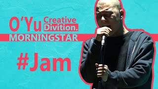 Video thumbnail of "#MorningStar - #jam2 (Live on O.Yu)"